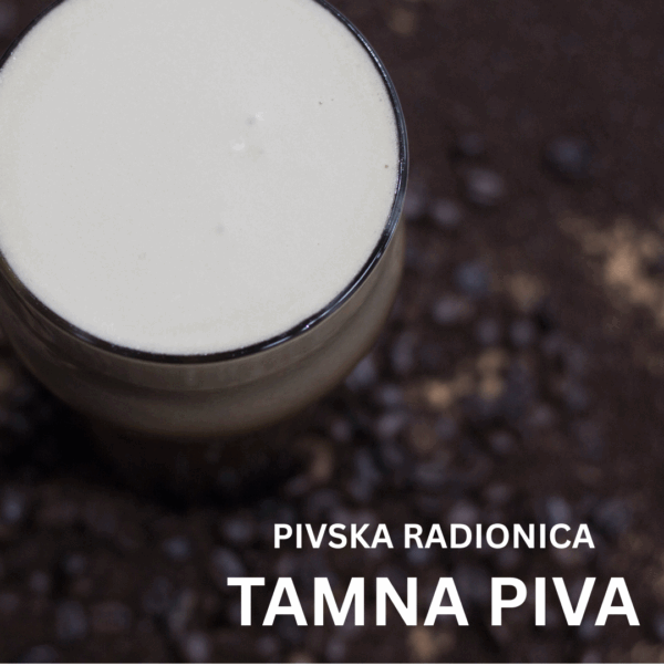 Radionica - Tamna piva